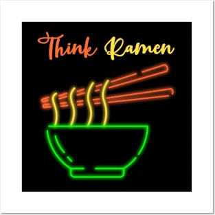 Think ramen ramyun ramyeon. Pasta Noodle lovers Posters and Art